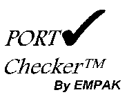 PORT CHECKER BY EMPAK