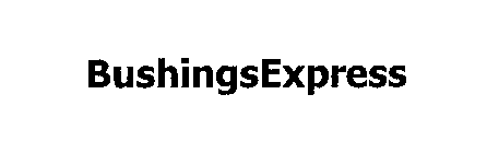 BUSHINGS EXPRESS