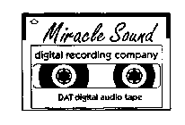 MIRACLE SOUND DIGITAL RECORDING COMPANY DAT DIGITAL AUDIO TAPE