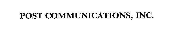 POST COMMUNICATIONS, INC.