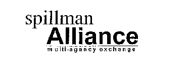 SPILLMAN ALLIANCE MULTI-AGENCY EXCHANGE