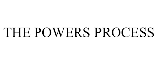 THE POWERS PROCESS