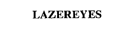 LAZEREYES