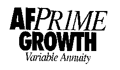 AFPRIME GROWTH VARIABLE ANNUITY