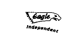 EAGLE INDEPENDENT