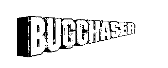 BUGCHASER