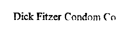DICK FITZER CONDOM CO.