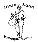 DIXIE LAND BARBEQUE SAUCE