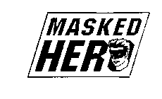 MASKED HERO