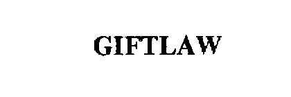 GIFTLAW