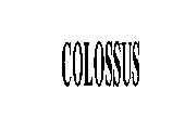 COLOSSUS