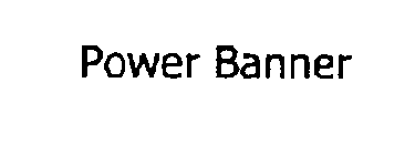 POWER BANNER