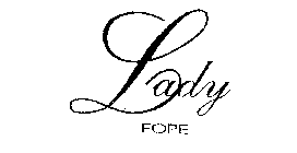 LADY FOPE