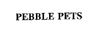 PEBBLE PETS