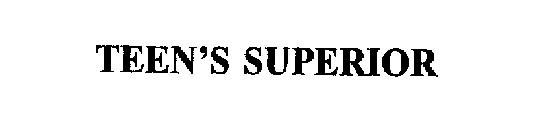 TEEN'S SUPERIOR