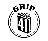 GRIP 411