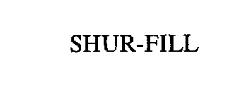 SHUR-FILL