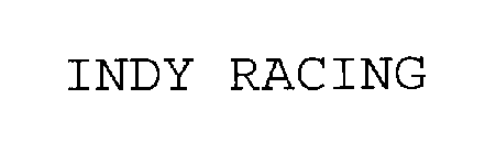 INDY RACING
