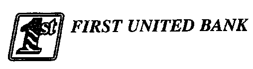 1ST FIRST UNITED BANK