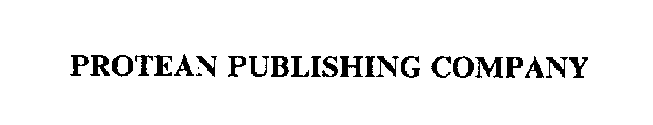 PROTEAN PUBLISHING COMPANY