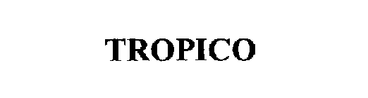 TROPICO