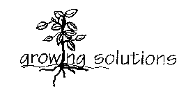 GROWING SOLUTIONS
