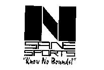 N SANE SPORTS 