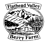 FLATHEAD VALLEY BERRY FARM