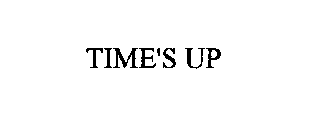 TIME'S UP