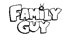 FAMILY GUY