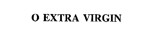 O EXTRA VIRGIN