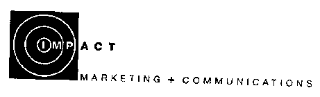 IMPACT MARKETING + COMMUNICATIONS