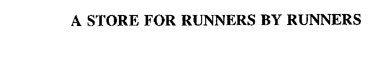 A STORE FOR RUNNERS BY RUNNERS