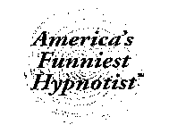 AMERICA'S FUNNIEST HYPNOTIST