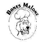 BONES MALONE