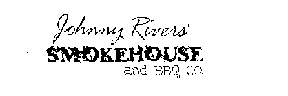 JOHNNY RIVERS' SMOKEHOUSE AND BBQ CO.