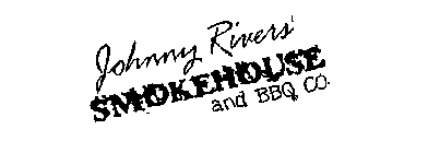 JOHNNY RIVERS' SMOKEHOUSE AND BBQ CO.