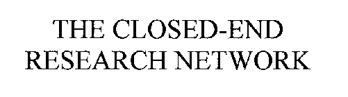 THE CLOSED-END RESEARCH NETWORK