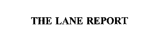 THE LANE REPORT