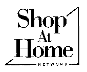 SHOP AT HOME NETWORK