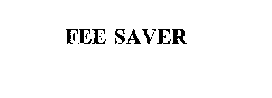 FEE SAVER