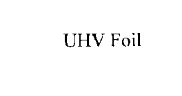 UHV FOIL