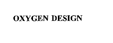 OXYGEN DESIGN