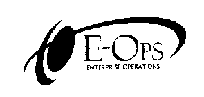 E-OPS ENTERPRISE OPERATIONS