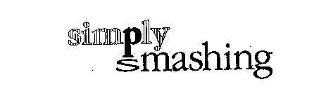 SIMPLY SMASHING