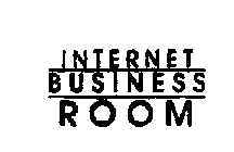 INTERNET BUSINESS ROOM