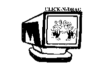 CLICK-N-DRAG