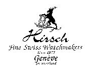 HIRSCH FINE SWISS WATCHMAKERS SINCE 1875 GENEVA SWITZERLAND