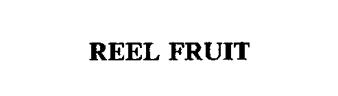 REEL FRUIT