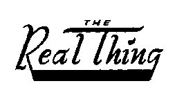 THE REAL THING